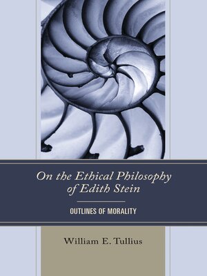 cover image of On the Ethical Philosophy of Edith Stein
